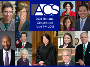 ACS 2018 National Convention featured speakers, including Supreme Court Justice Sonia Sotomayor