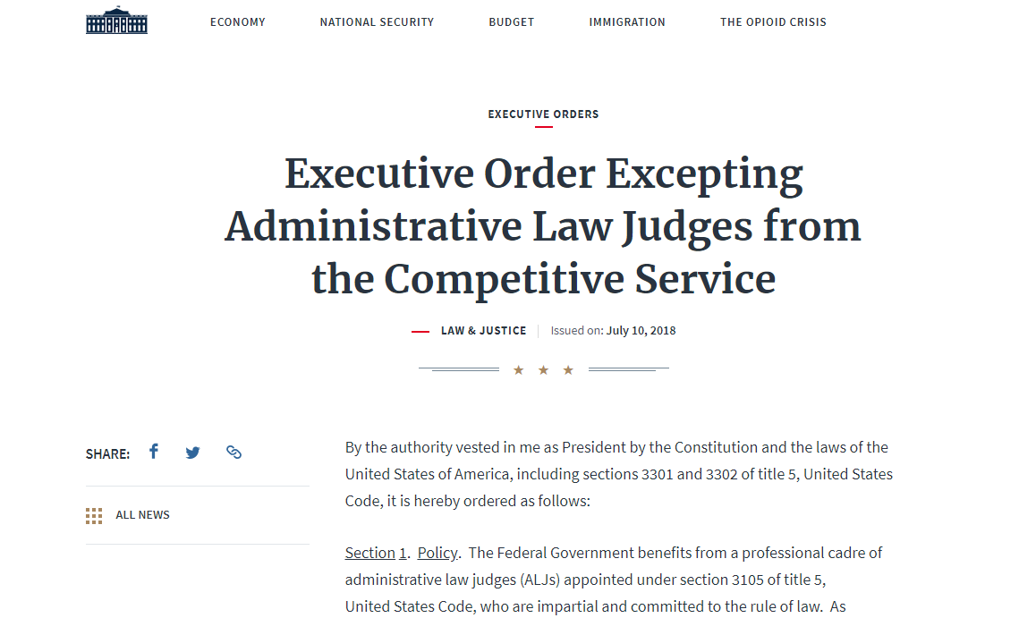 Executive Order Excepting Administrative Law Judges from the Competitive Service LAW & JUSTICE Issued on: July 10, 2018