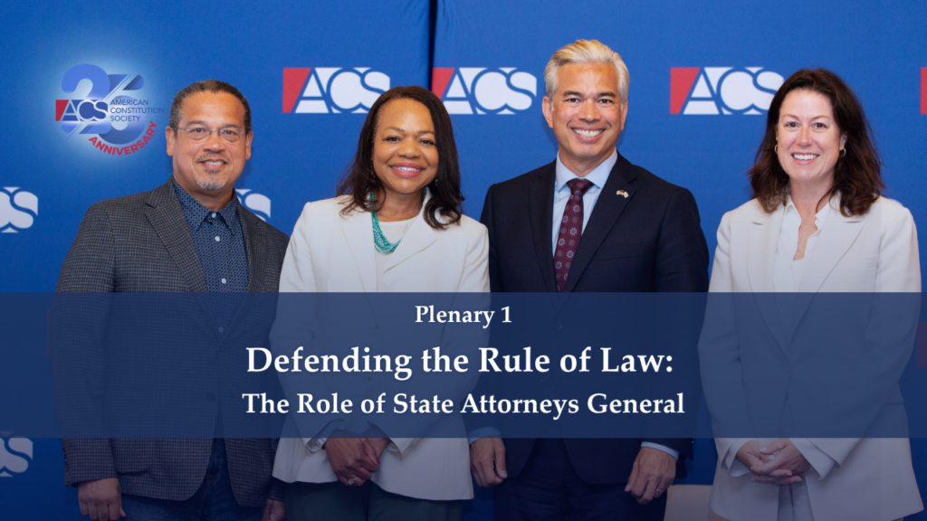 Defending the Rule of Law: The Role of State Attorneys General
