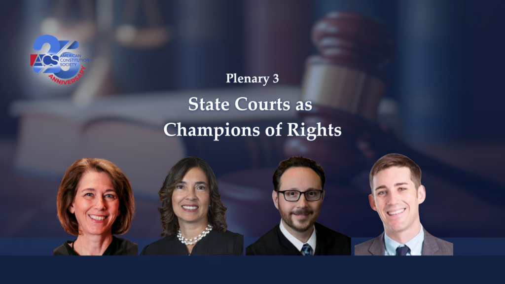 State Courts as Champions of Rights